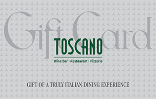 Toscano E-Gift Card