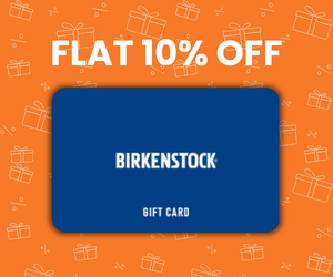 Flat 10% instant off on purchase of Birkenstock E-Gift Card (Instant Voucher)